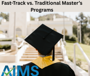 Fast-Track vs. Traditional Master’s Programs | Aims College